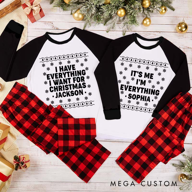 Personalized Minimalist Couple I Have Everything I Want For Christmas Matching Pajamas Christmas Matching Pjs for Husband Wife Boyfriend Girlfriend