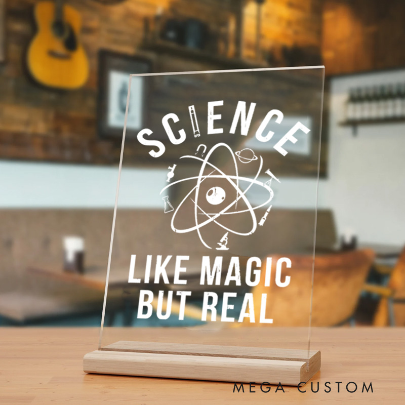 Personalized Science Like Magic But Real Table Decor for Science Physics Enthusiasts Geek Nerd Gift  