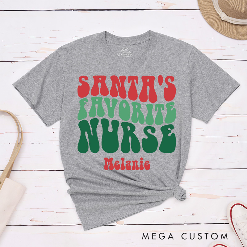 Personalized Nurse T-Shirts Santa's Favorite Nurse Christmas Fashion Design T-Shirts