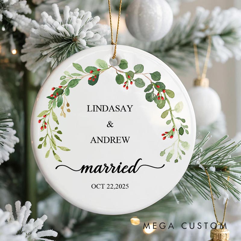Personalized Married Christmas Ornament with Greenery Couple Married Christmas Ornament for Him Her Xmas Decor Ornament