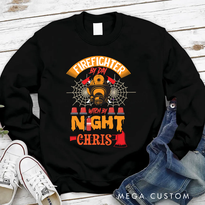 Personalized Halloween Sweatshirt Firefighter by Day Witch by Night Theme Gift for Firefighter
