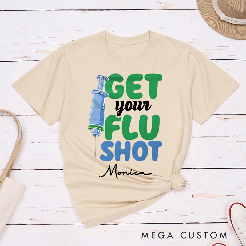 Personalized Nurse T-Shirts Get Your Flu Shot Fashion Design T-Shirts