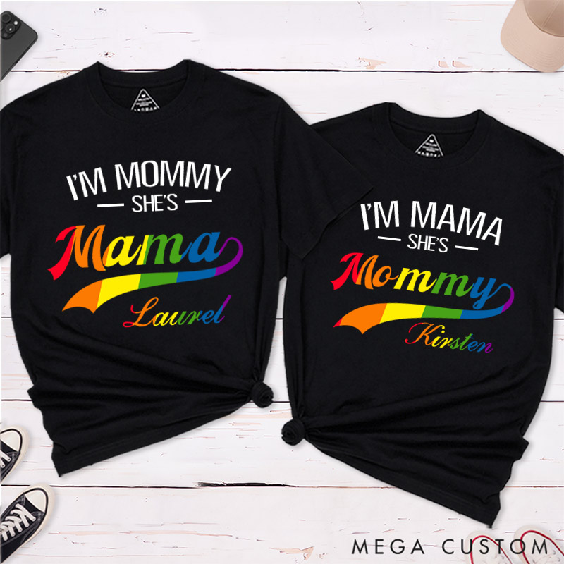 Personalized I'm Mommy She's Mama" LGBTQ+ Couple T-Shirts Lesbian Matching Shirt for Women Pride Shirt for Her
