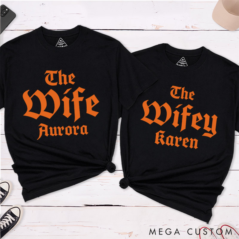 Personalized The Wife Wifey Matching Couple T-Shirts Halloween LGBTQ Lesbian Matching Shirt for Her Lesbian Wedding Tee