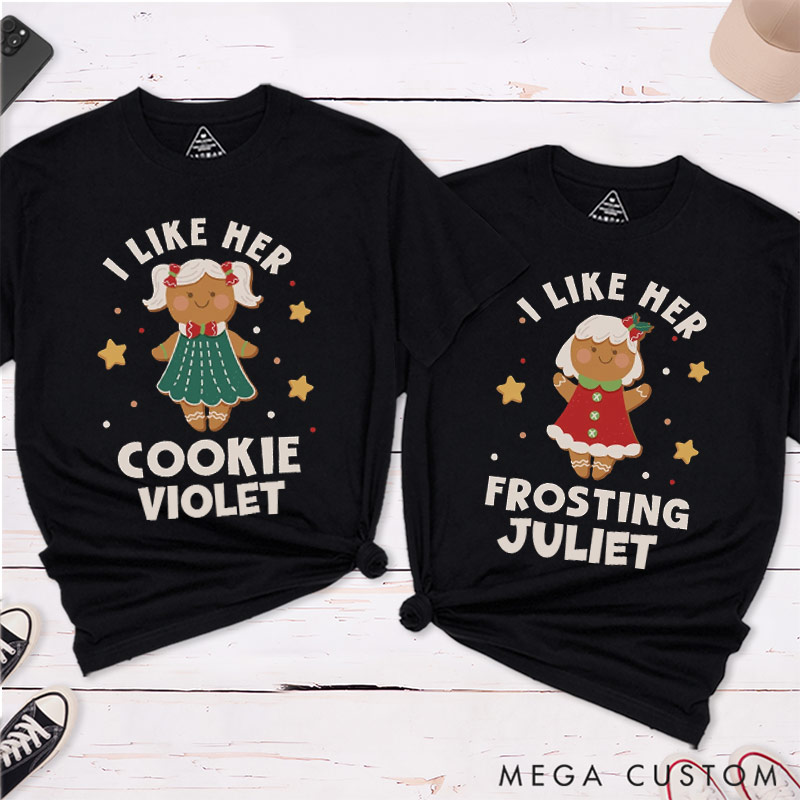 Personalized I Like Her Cookie Frosting Christmas Couple T-Shirts LGBTQ Lesbian Couple Christmas Matching Shirt for Her Lesbian Xmas Tee