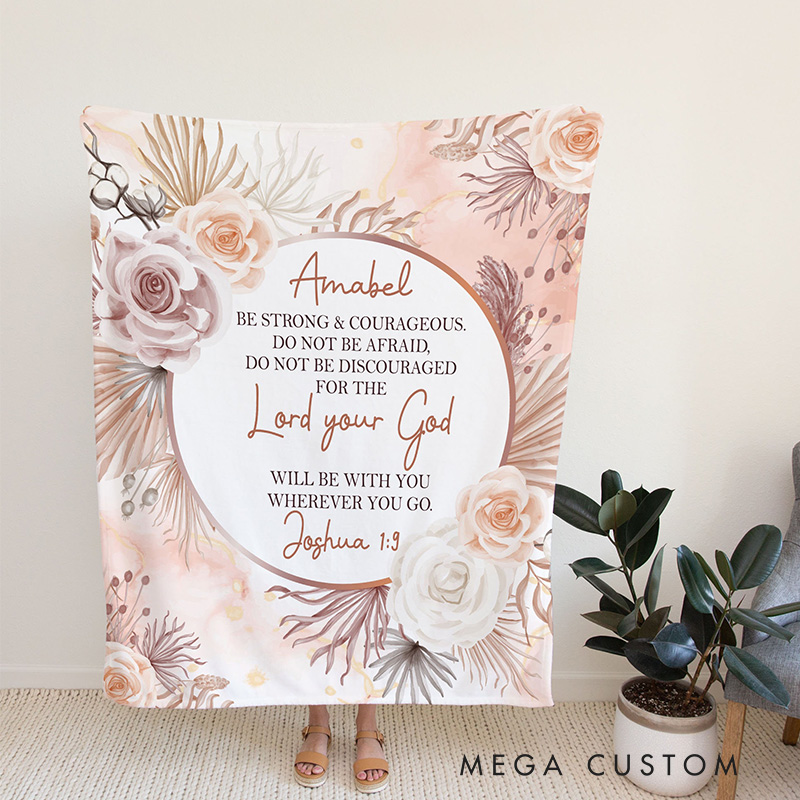 Personalized Joshua 1:9 Bible Verse Floral Throw Blanket with Name Religious Gift Birthday Gift for Women