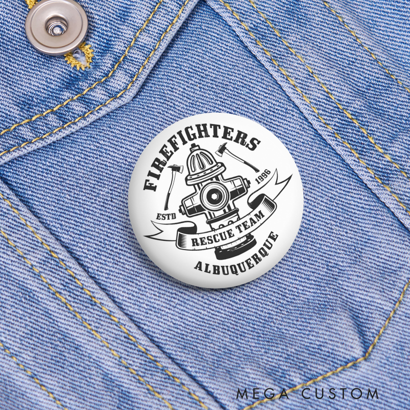 Personalized Firefighter Button Pin with Hydrant and Rescue Team Design Firefighter Appreciation Gift