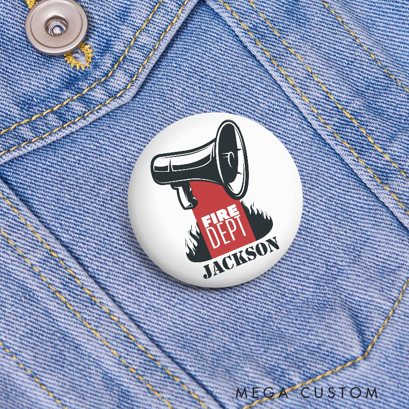 Personalized Fire Department Button Pin Megaphone and Flames Design