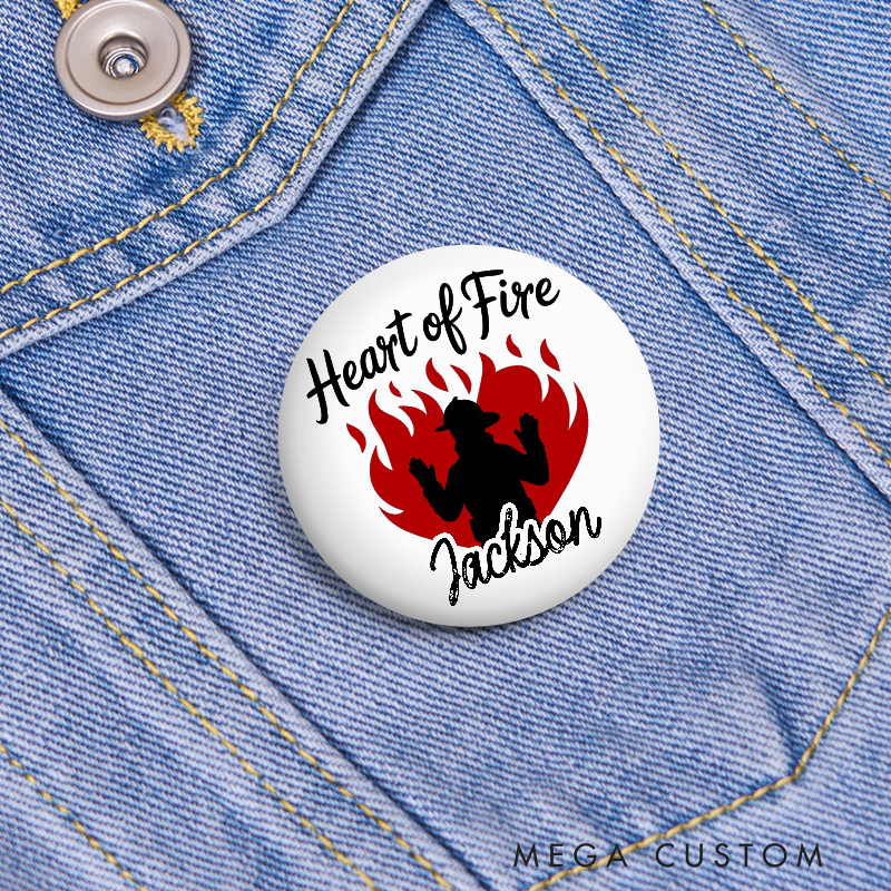 Personalized Heart of Fire Button Pin Firefighter Flames Design