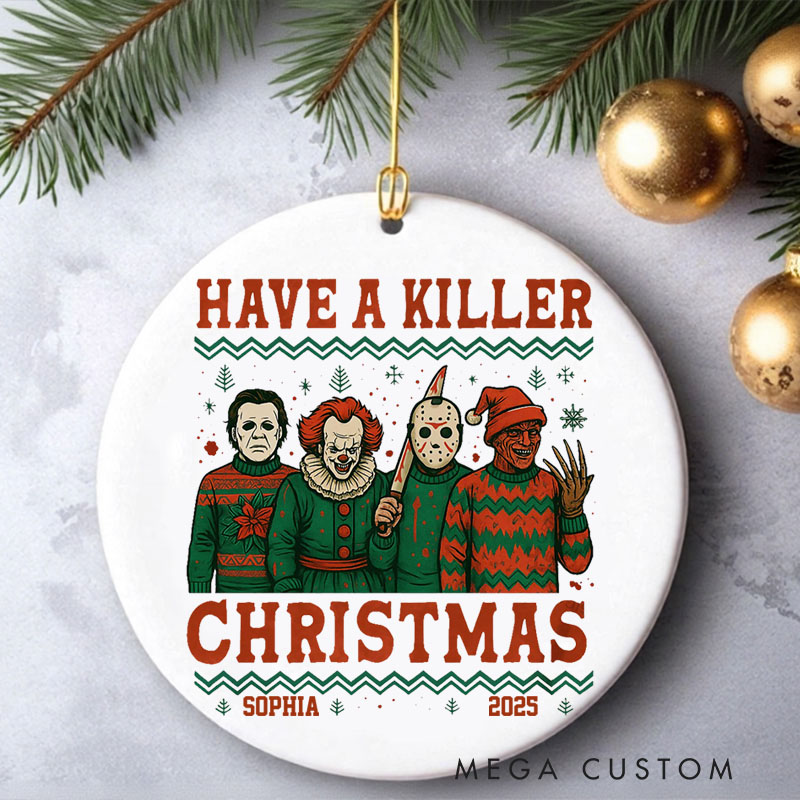 Personalized Have a Killer Christmas Ornament Retro Horror Film Series Ornament Movie Holiday Ornament