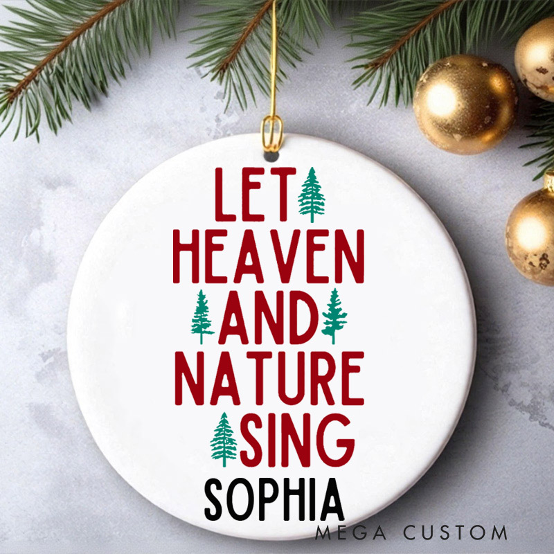 Personalized Christmas Ornament Let Heaven and Nature Sing Ornament Joy to the World Christian Ornament Christmas Gifted Ornament