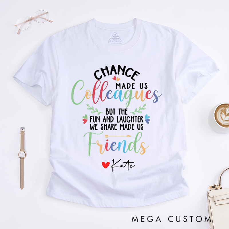 Personalized Colorful "Colleagues to Friends" T-Shirt – Fun and Laughter Gift for Coworkers T-Shirt