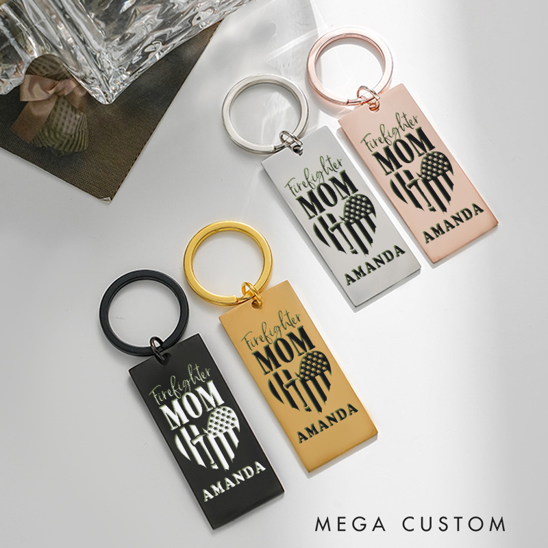 Personalized Firefighter Mom Keychain Gift for Firefighter Moms