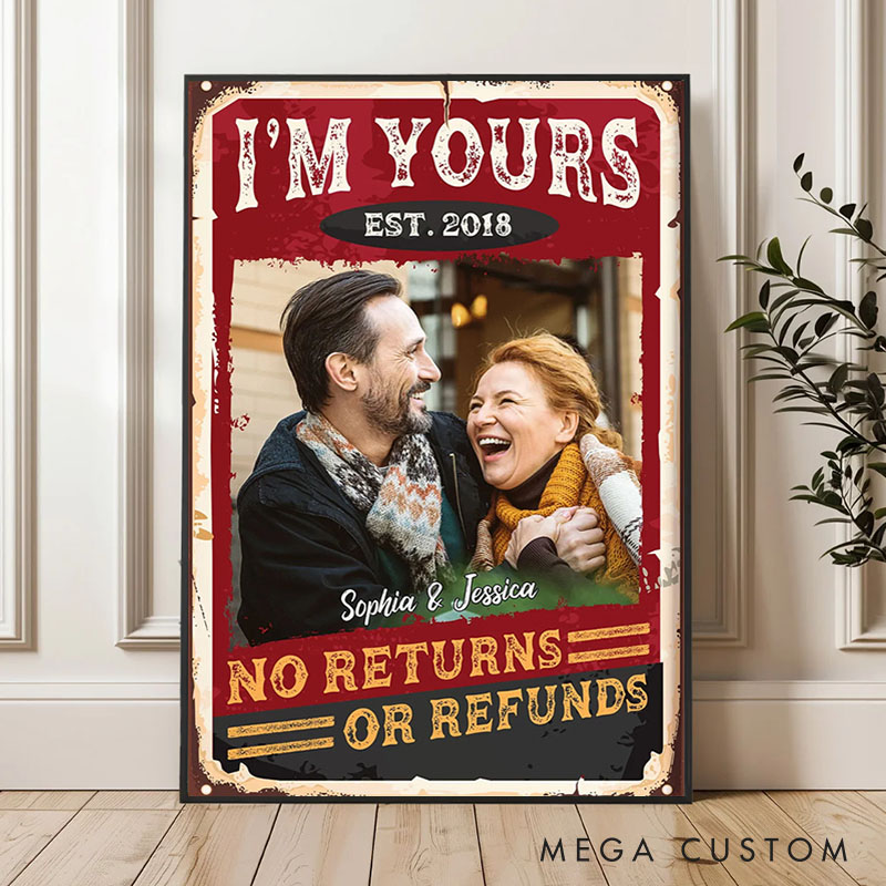 Personalized Couple Anniversary Canvas Painting I'm Yours No Returns or Refunds Since Vintage Anniversary Gift Painting for Couple