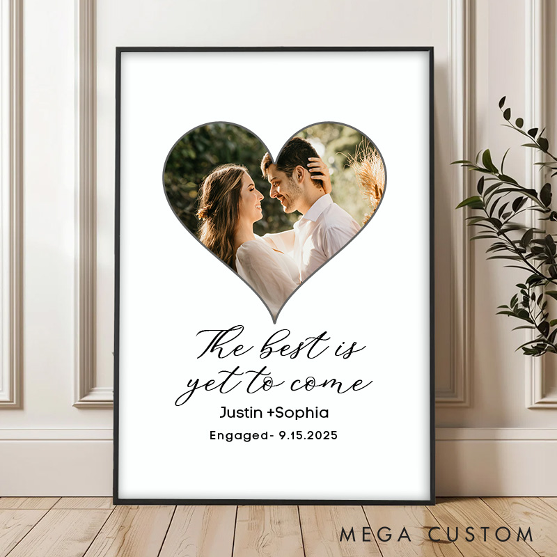 Personalized Couple The Best is Yet to Come Print Couple Heart Photo Canvas Painting Couple Engaged Poster for Husband Wife Boyfriend Girlfriend