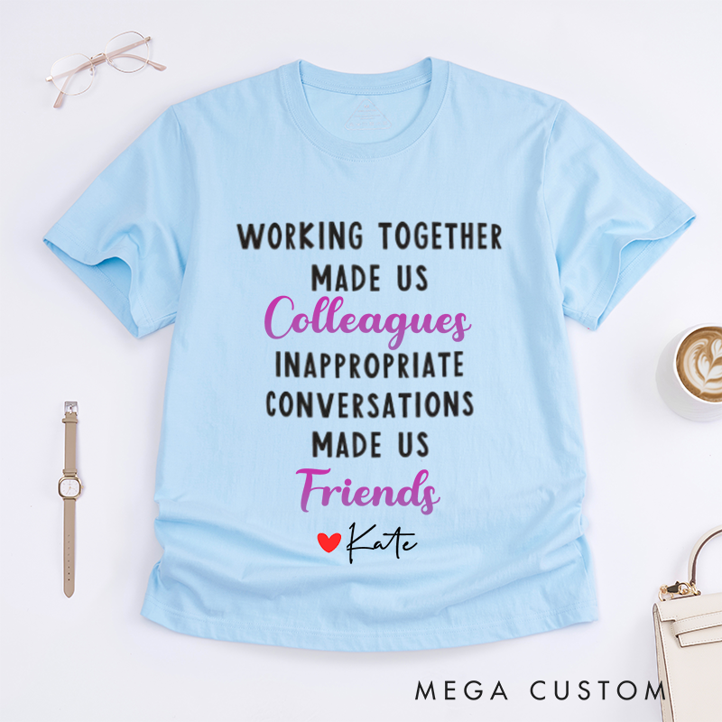 Playful Typography T-Shirt – Working Together to Friendship Custom Name T-Shirt