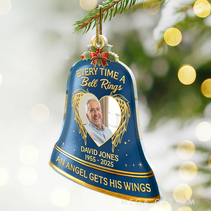 Personalized Photo Memorial Every Time A Bell Rings Custom Shaped Acrylic Ornament Sympathy Gifts