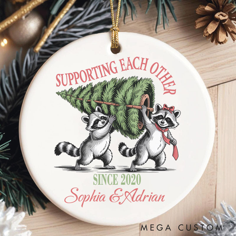 Personalized Supporting Each Other Raccoon Ornament Couple Christmas Ornament Anniversary Gift Ornament for Husband Wife