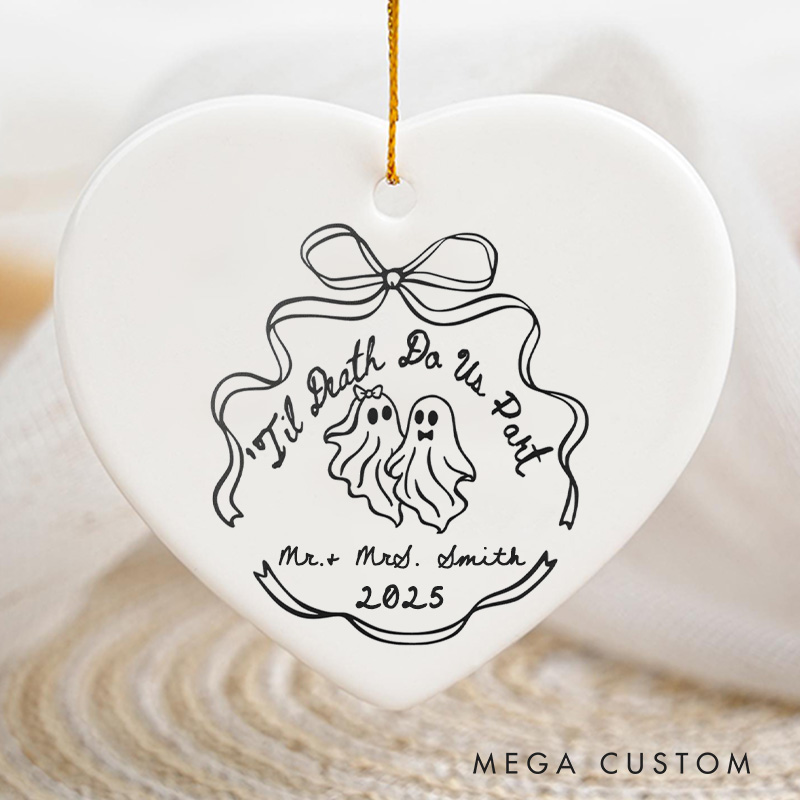 Personalized Til Death Do Us Part Halloween-Themed Ornament Couple 2025 Halloween Ornament Gift Wife Husband Halloween Gift Ornament