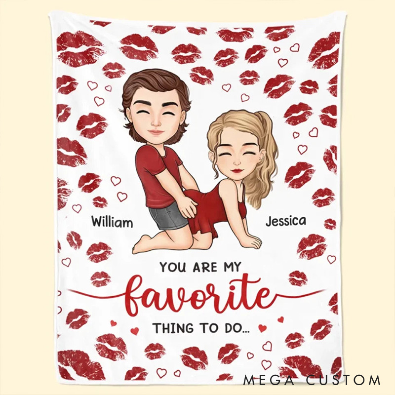 Personalized Couple Blanket You Are My Favorite Thing To Do Custom Christmas Gift Blanket for Husband Wife Anniversary Gift Blanket