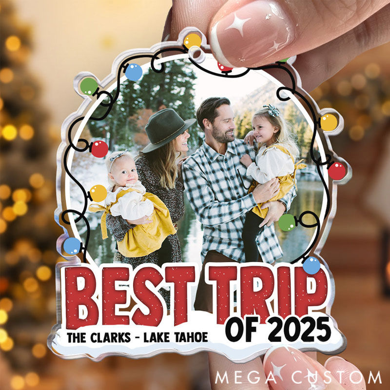 Personalized Acrylic Photo Ornament Best Trip Of 2025 for Travel Lovers