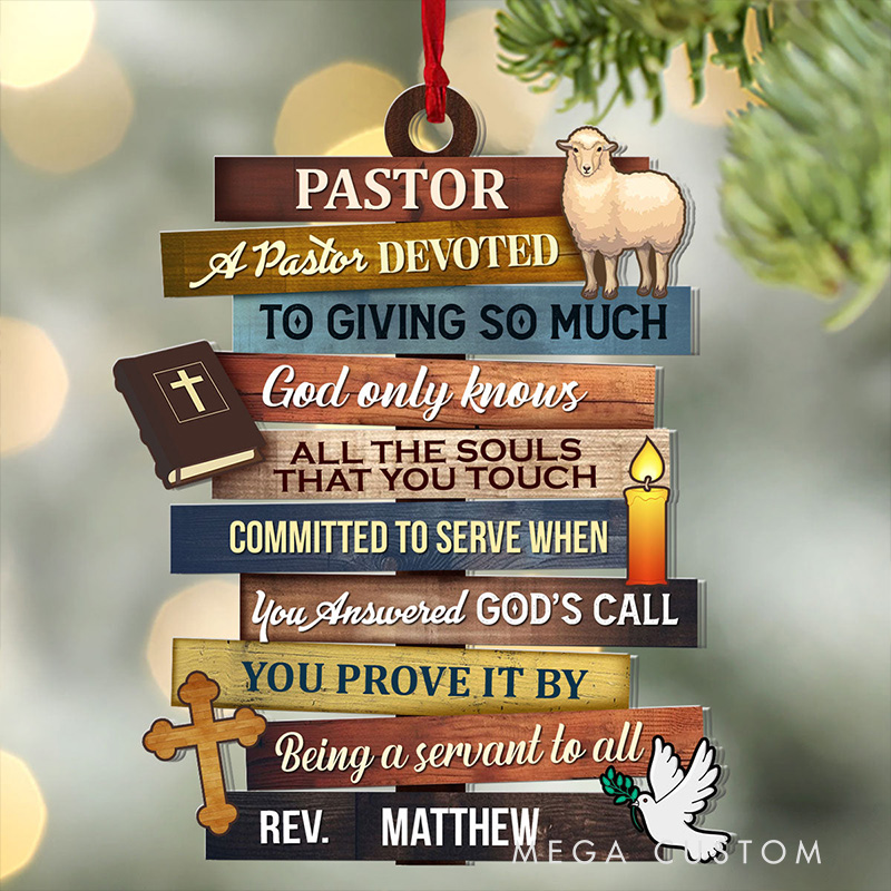 Personalized a Pastor Devoted to Giving so Much Acrylic Ornament with Name Religious Gift for Christians Appreciation Gift for Pastor
