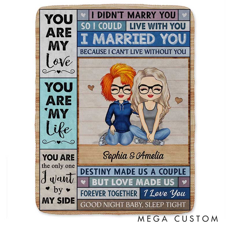 Personalized Couple You Are My Love I Married You Because I Can't Live Without You Blanket Anniversary Valentine's Day Gift for Husband Wife LGBTQ