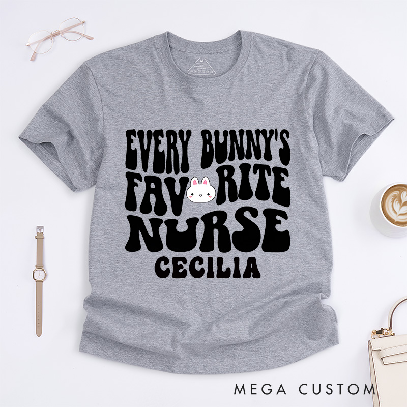 Personalized Nurse T-Shirts Every Bunny's Favorite Nurse Fashion Design T-Shirts