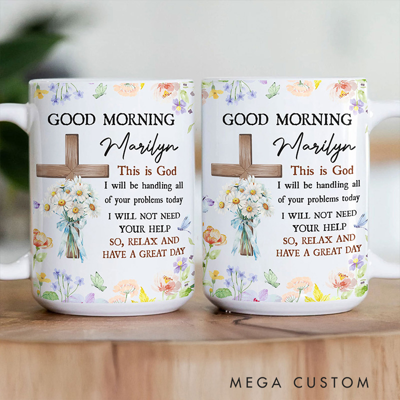 Personalized Good Morning this is God Birth Flower Ceramic Mug with Name Religious Gift for Christians
