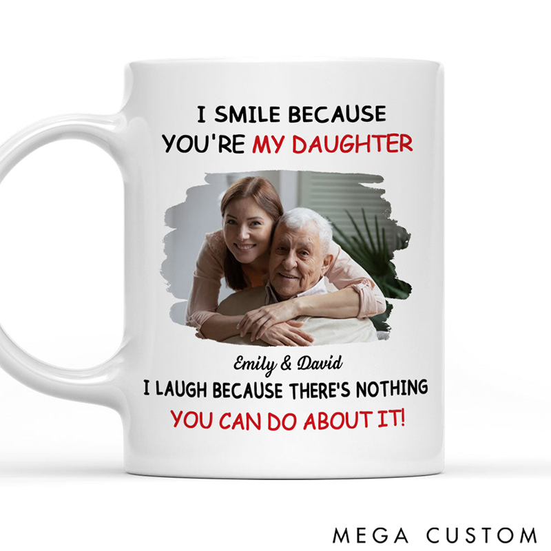 Personalized Love Served Daily Mug I Smile Because You'er My Daughter