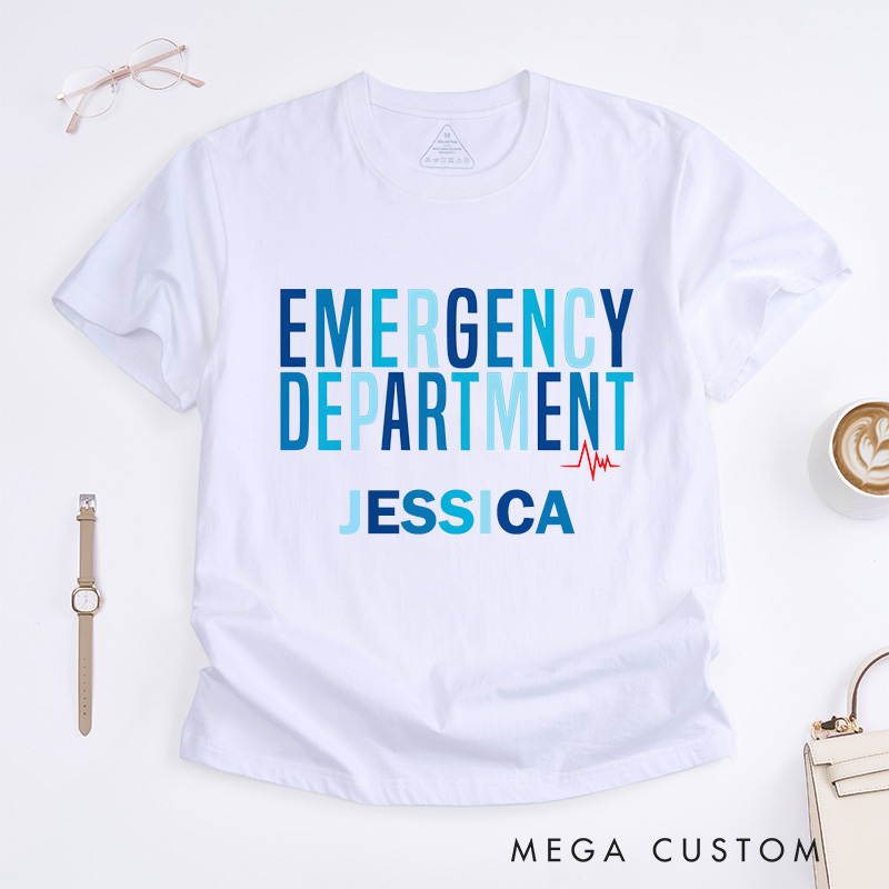 Personalized Nurse T-Shirts Emergency Department Fashion Design T-Shirts