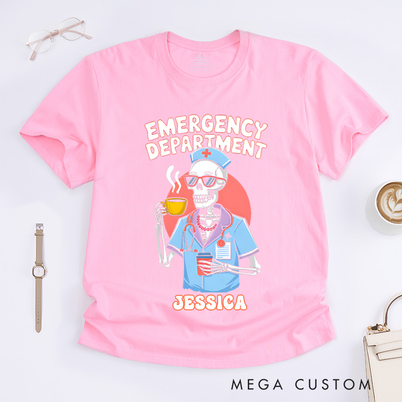 Personalized Nurse T-Shirts Emergency Department Skeleton Fashion Design T-Shirts