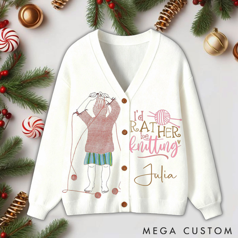 Personalized Custom Knitting Cardigan Christmas Knitting Lovers Rather Be Knitting  Custom Name Gift for Her