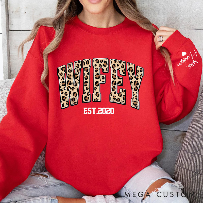 Personalized Wifey Sweatshirt Custom Leopard Print Sweatshirt With Design On Sleeve Anniversary Gift For Wife 