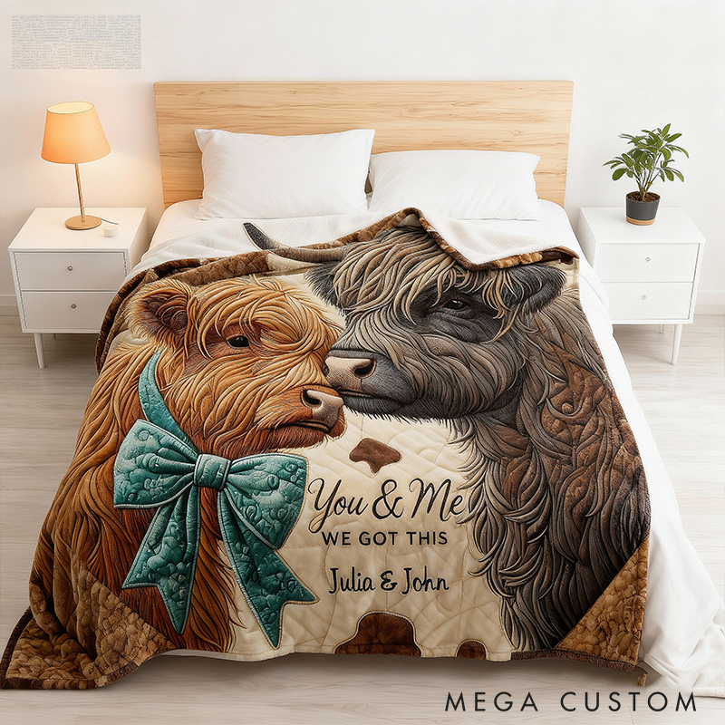 Personalized Highland Cow Design You And Me We Got This Couple Blanket with Names Cozy Gifts for Couple Wife and Husband Anniversary Gifts
