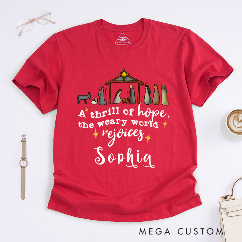 Personalized Nativity Scene Christmas Hope Quote Classic T-shirt Custom Name Christian Bible Verse Gift Unisex Shirt for Family Friends Music Lovers