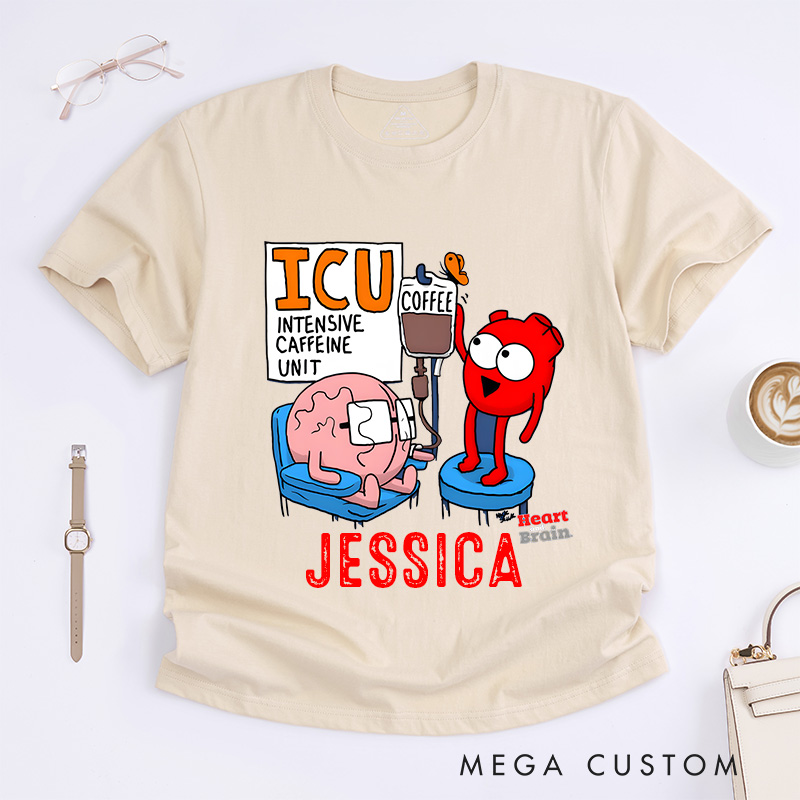 Personalized Nurse T-Shirts Intensive Caffeine Unit Fashion Design T-Shirts