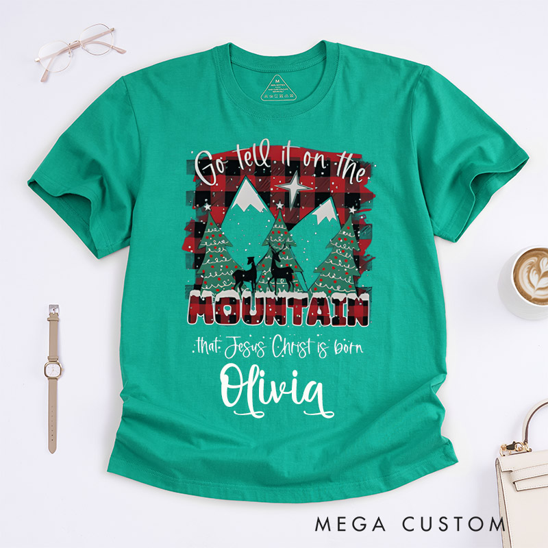 Personalized Go Tell It On The Mountain Christmas Classic T-shirt Custom Name Christian Holiday Gift Religious Present for Men Women Music Lovers