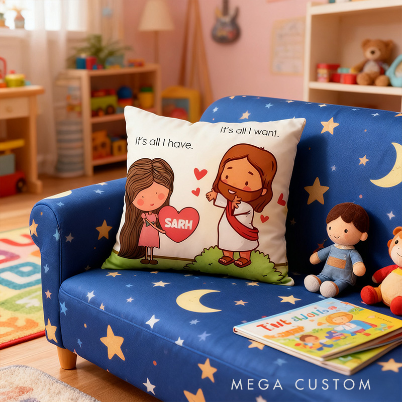 Personalized It's All I Want It's All I Have Jesus Pillow with Custom Name Home Decor Jesus Heart Pillow Religious Christian Gift for Her