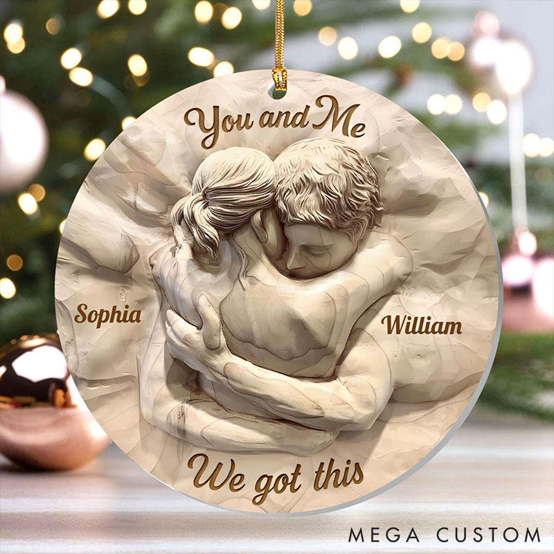 Personalized You And Me We Got This Ornament Couple 2D Flat Ornament Custom Name Anniversary Hug Gift Romantic Christmas Decor Ornament