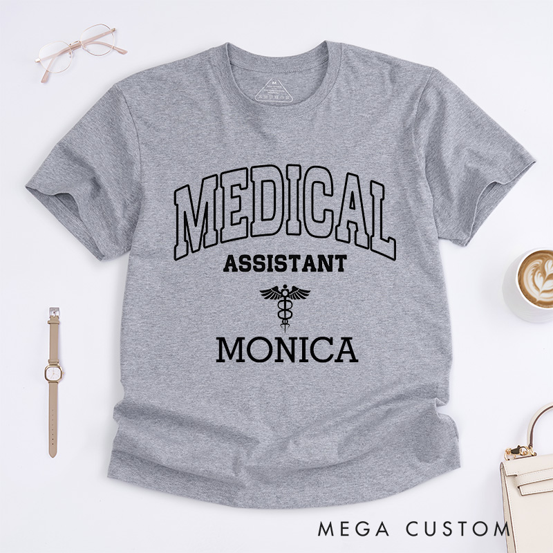 Personalized Nurse T-Shirts Classic Medical Assistant Design T-Shirts