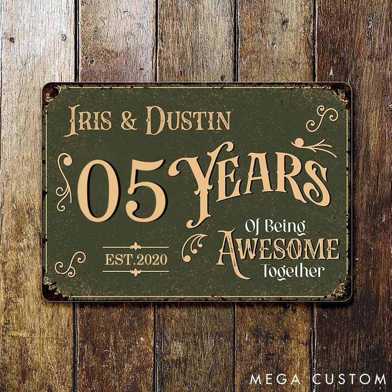 Personalized Vintage Couple Anniversary Metal Sign Years Of Being Awesome Together Custom Metal Sign Gift for Couples
