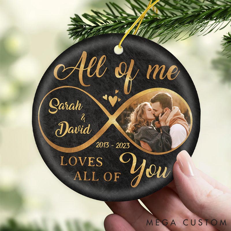 Personalized Couple Photo All of Me Loves All of You Round and Heart Shaped Ceramic Ornament First Christmas Gift Valentine's Day Gift for Him Her