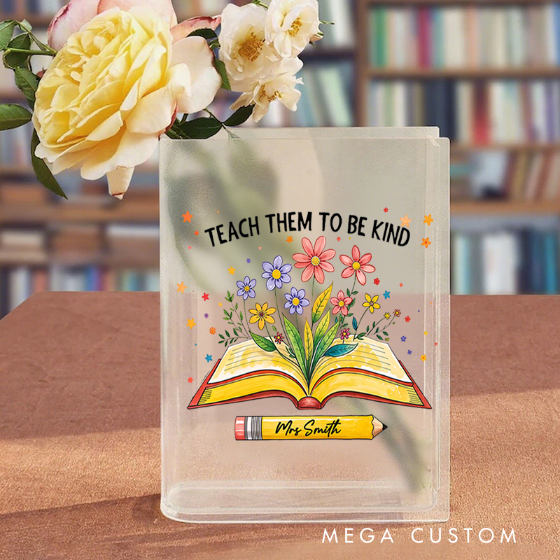 Personalized Book Vase for Teacher Teach Them to Be Kind Design Desk Decor Teacher Appreciation Gift