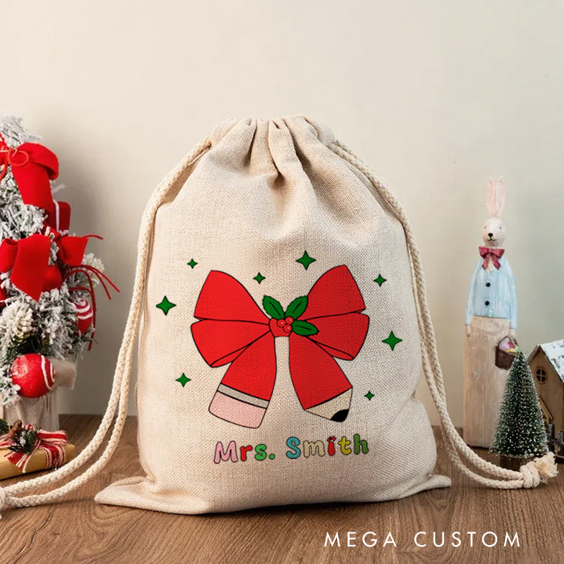 Personalised Christmas Santa Sack for Teachers Custom Pencil Bow Design Sack Christmas Gift