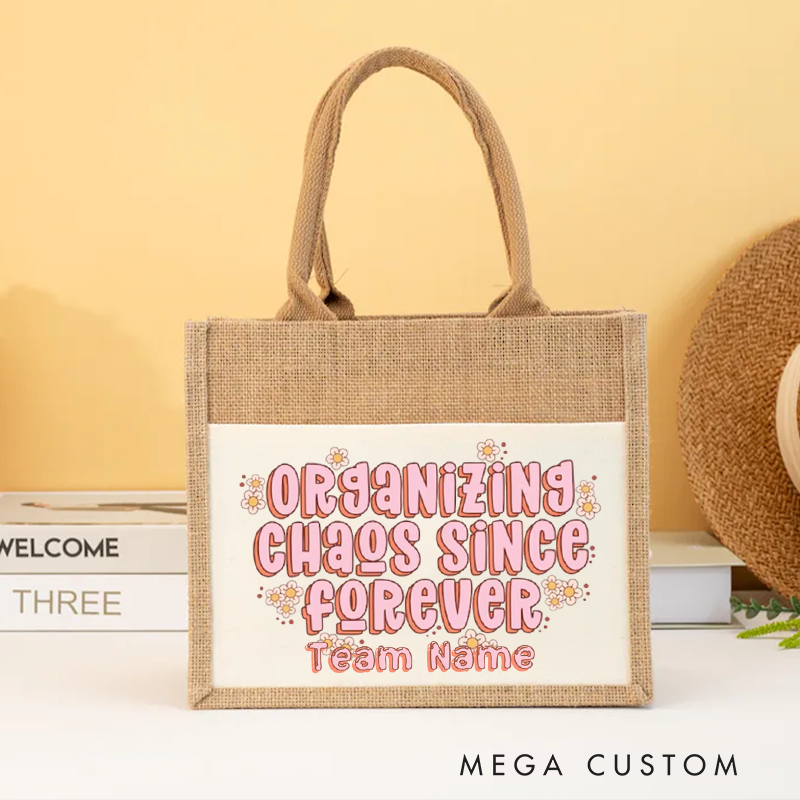 Personalized Organizing Chaos Burlap Tote Bag Fun Quote Design Gift for Coworker or Employee