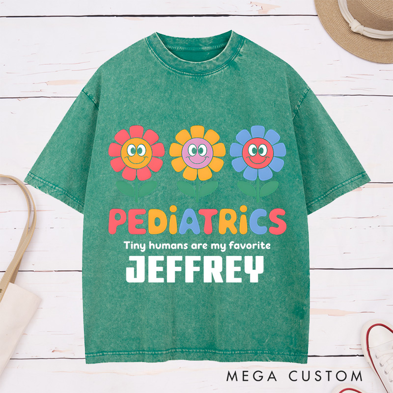 Personalized Nurse Washed T-Shirt Customized Pediatrics Tiny Humans Are My Favorite Design Washed T-Shirt 
