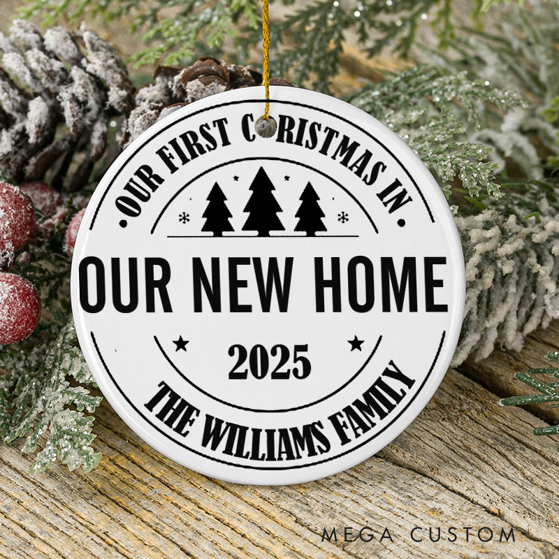Personalized First Christmas in Our New Home Christmas Ornament First Christmas Ornament Personalized Keepsake for Celebrating Your New Home