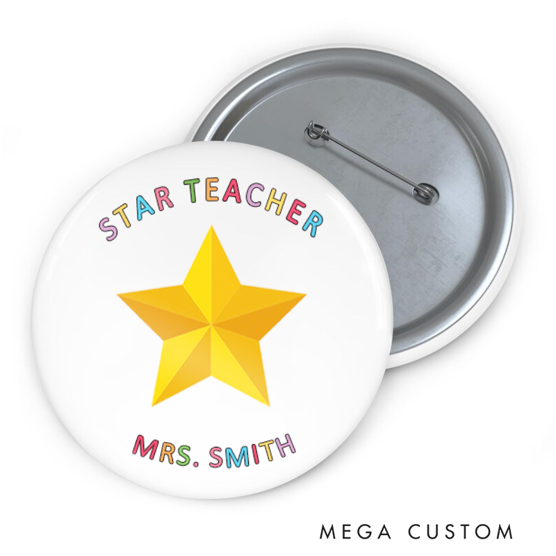Personalized Teacher Button Pin Star Teacher Fun Badge Gift Teacher Appreciation Gift