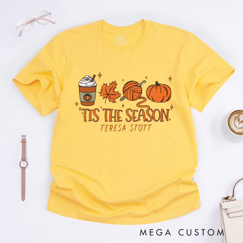 Personalized Hoodie Crochet Fall Tis The Season Classic T-Shirts Funny Crochet Shirt Crocheter Gift Crocheting,Crochet Gift Idea Crocheter